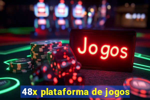 48x plataforma de jogos